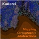 Kaderci - Mapping Cartographic Abstractions